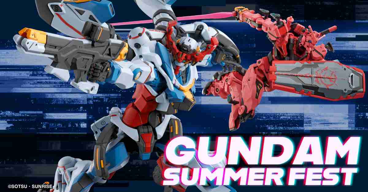 GUNDAM SUMMER FEST STARTS JUL 1, 2025 6:00 PM PDT!